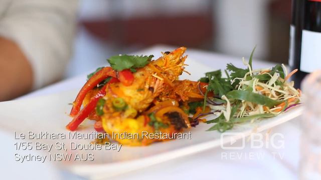 Le Bukhara Mauritian Indian Restaurant for Indian Food in Double Bay Sydney
