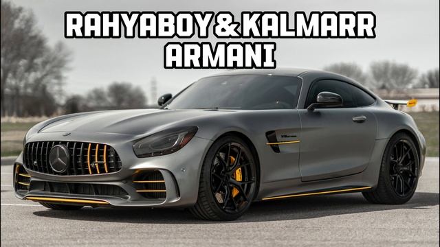МУЗЫКА В МАШИНУ / G HOUSE / CAR HOUSE - RAHYABOY & KALMARR - ARMANI