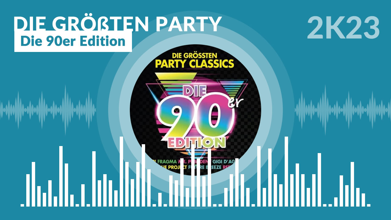 Die Größten Party Classics - Die 90er Edition