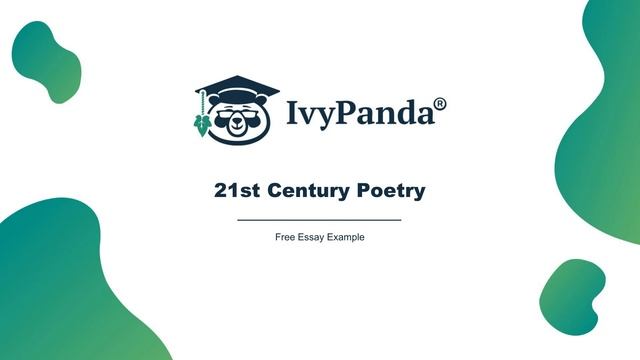 21st Century Poetry | Free Essay Example смотреть онлайн