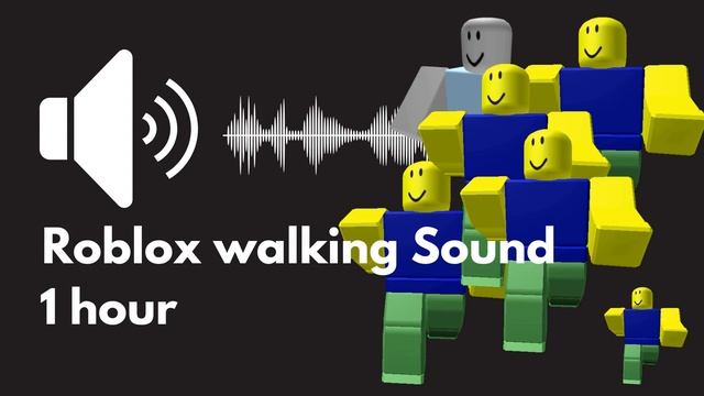 Roblox walk sound. Roblox walk sound