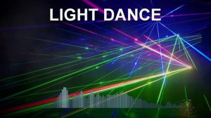 Light Dance (Dance Music)