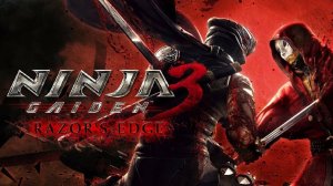 NINJA GAIDEN 3: Razor's Edge PC полное прохождение