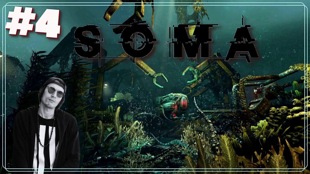 ОЦИФРУЙ меня полностью | SOMA #4