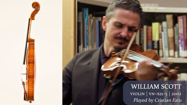 William Robert Scott violin #91 2002 / Cristian Fatu / at the Metzler Violin Shop смотреть онлайн