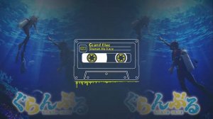 [Grand Blue OP] Grand Blue Opening FULL「Grand Blue」by Shonan No Kaze