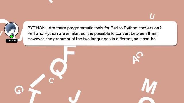 PYTHON : Are there programmatic tools for Perl to Python conversion? смотреть онлайн