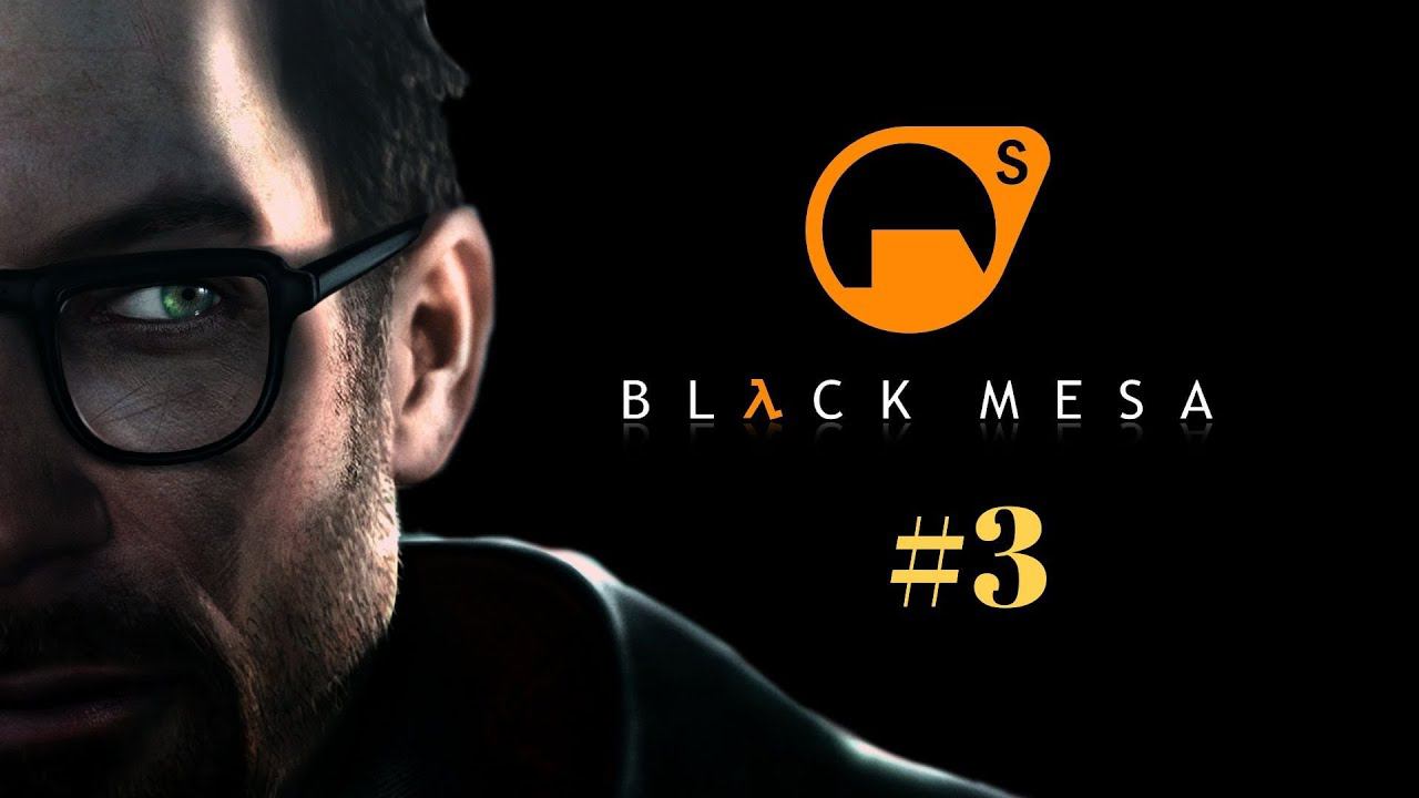 Black Mesa 2019 Прохождение ► РЕМЕЙК Half-Life ► #3