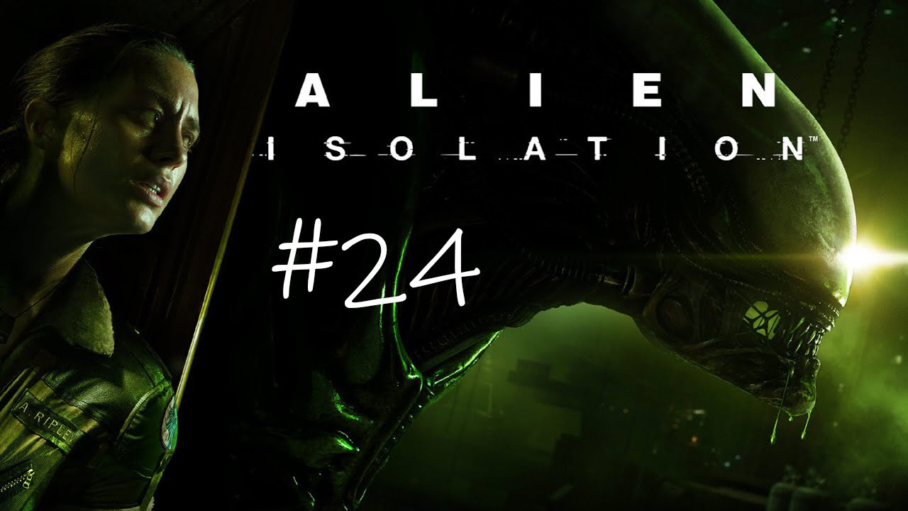 Alien Isolation #24