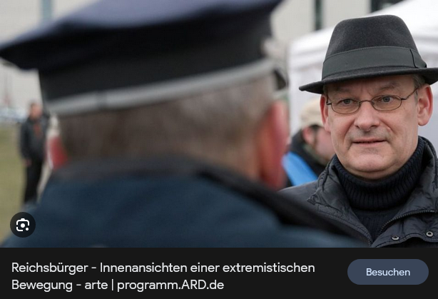 Reichsbürger - Innenansichten einer extremistischen Bewegung ARTE Doku hinterfragt!