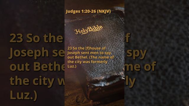 Judges 1:20-26 (NKJV)