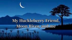 Moon  River【Karaoke・Lower key】Andy Williams