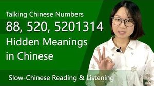 Slow Chinese - 88, 520, 5201314 in Chinese Meanings _ Talking Chinese Numbers
