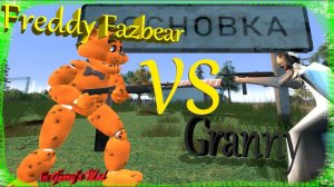 Фредди Фазбер vs Granny в деревне Сосновка! В Garry's Mod.