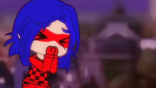 [Нам нужно раскрыть личности…]{меме гача клуб}(леди баг и супер кот) смотреть онлайн