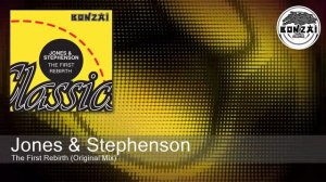 Jones & Stephenson - The First Rebirth (Original Mix)