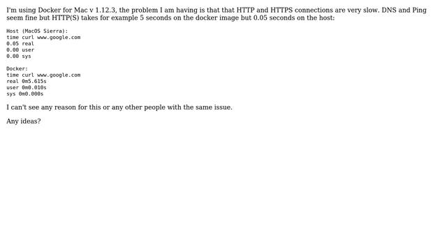 HTTP / HTTPS connections very slow in Docker for Mac смотреть онлайн