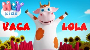 La Vaca Lola - Canciones infantiles | HeyKids Español