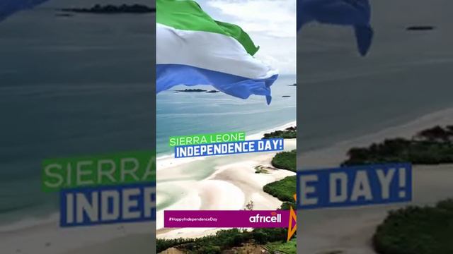 SIERRA LEONE INDEPENDENCE DAY