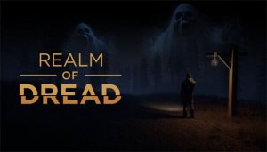 Realm of Dread ➤ ПОЛНОЕ ПРОХОЖДЕНИЕ