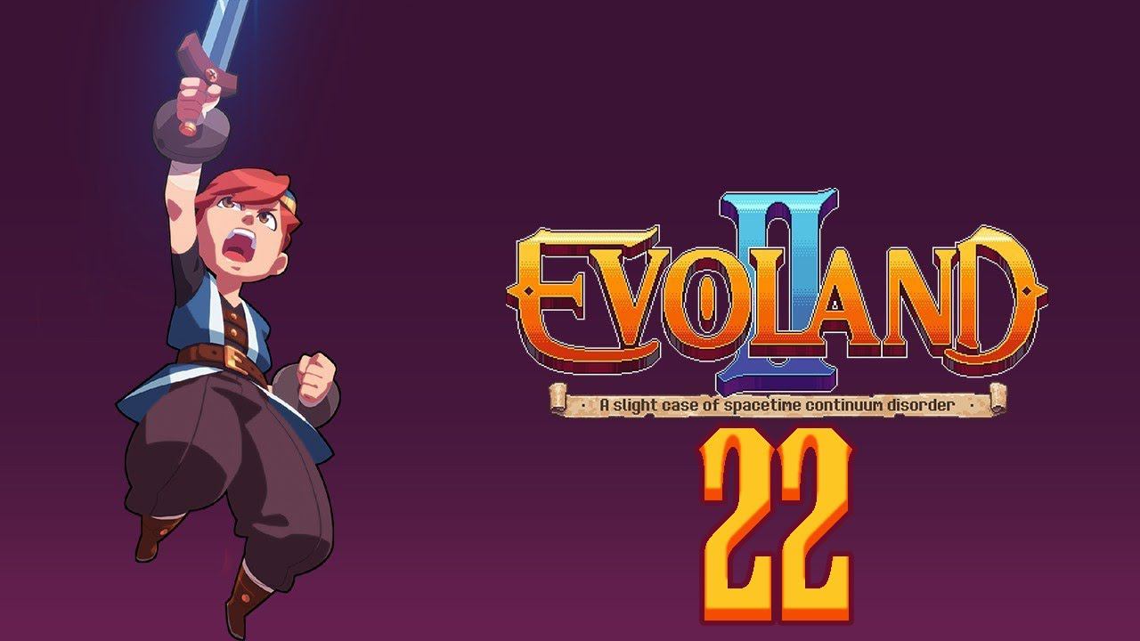 Прохождение Evoland 2 Legendary Edition Серия 22 "Цикл начинается вновь" (Финал) смотреть онлайн