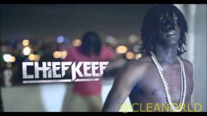 Chief Keef - Morgan Tracy (CLEAN)