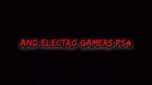 Electro s PS4 and PS4 games