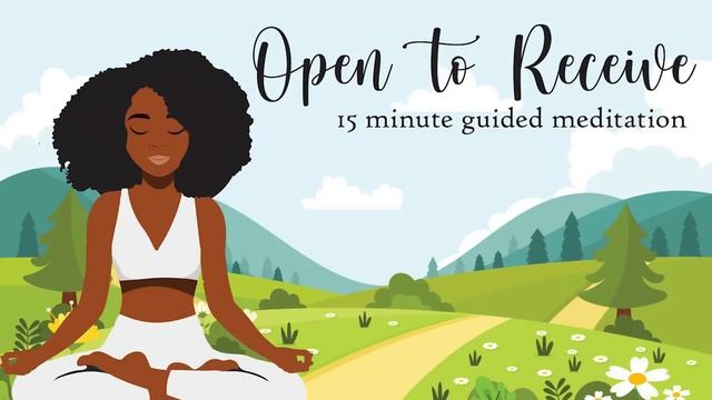 Open to Receive 15 Minute Guided Meditation смотреть онлайн