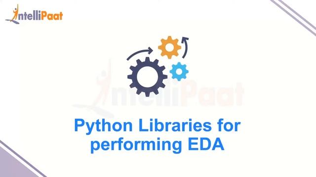Exploratory Data Analysis Python | Python Data Analysis | Intellipaat