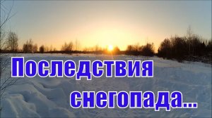 Последствия снегопада  / Откапываюсь / Деревенская жизнь