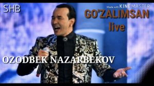 Ozodbek Nazarbekov - Go'zalimsan  |  Озодбек Назарбеков - Гузалимсан