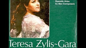 Teresa Zylis Gara   Eugene Oneguin   Scène de la lettre  Muza SX 1805