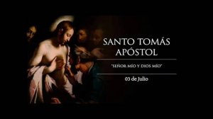 Santo Tomás Apóstol🙏🏻Viernes 03 De Julio🙏🏻