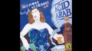Acid Arab - Stil