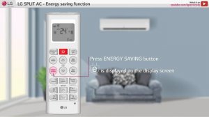 [LG Split AC] -  Energy Saving Function