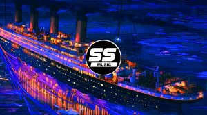 Titanic [Theme Song Remix]
