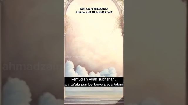 BENARKAH NABI ADAM SEBUT NAMA NABI MUHAMMAD SAW? #islam #shortvideo