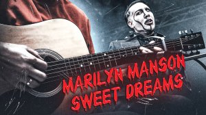 💥Marilyn Manson - Sweet Dreams💥cover by Google.bsk