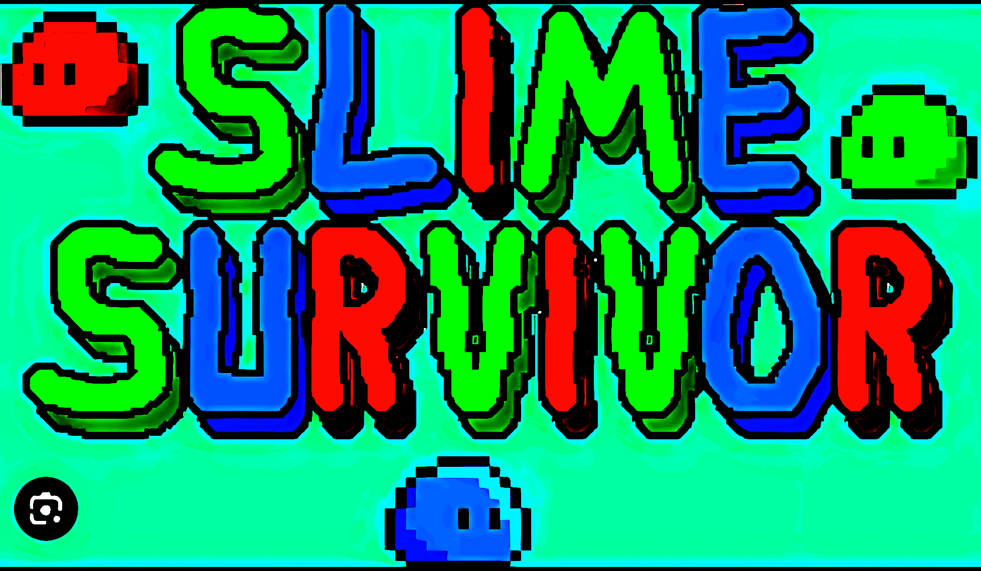 Slime survivor