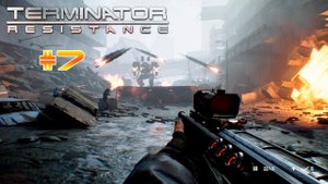 Terminator Resistance прохождение #7 Вылазка в Город Даунтаун / Спасение Элвина