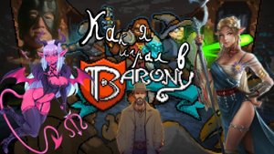 Как я играл в Barony