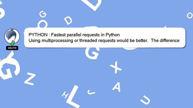PYTHON : Fastest parallel requests in Python смотреть онлайн