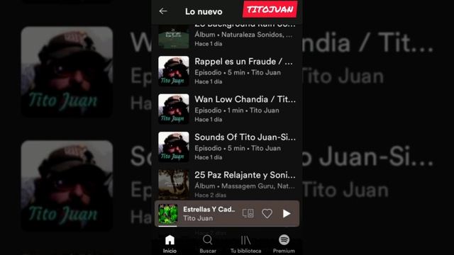 SPOTIFY Podcasts Tito Juan