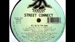 00 Street Connect All up in the game 1997