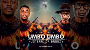 Kusterr & Dr Breezy - Umbo Umbo (Original Mix)