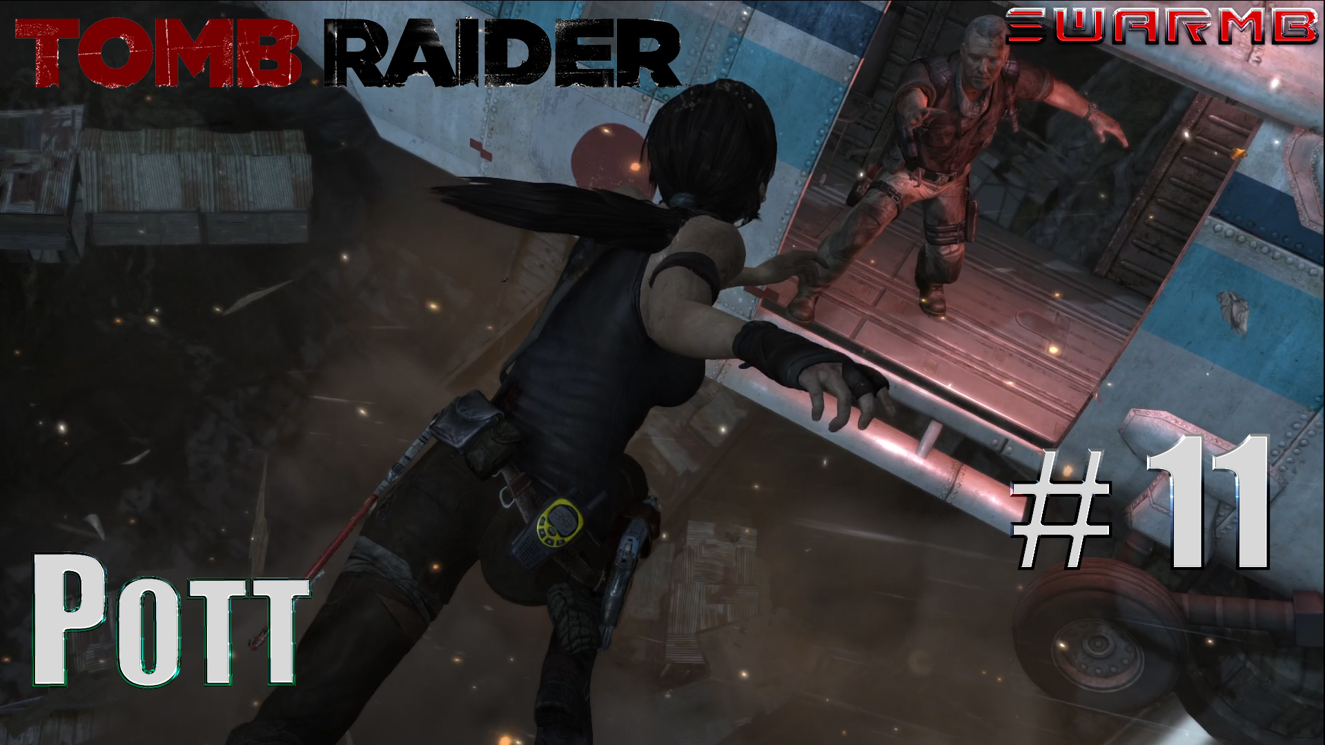 Tomb raider  ➪ # 11 ❮ Ротт ❯