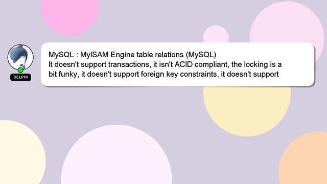MySQL : MyISAM Engine Table Relations (MySQL)