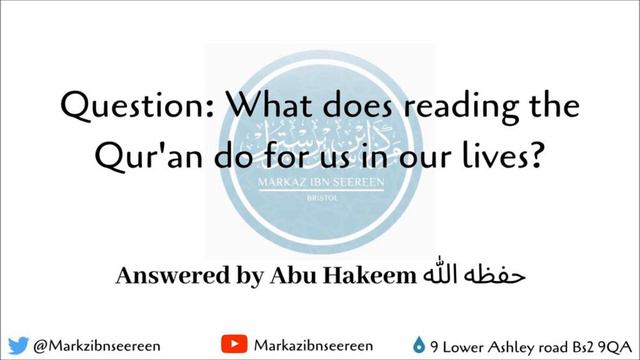 What Does Reading The Quran Do For Us In Our Lives? Answered By Shaykh Abu Hakeem Bilal Davis смотреть онлайн