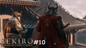 || Sekiro: Shadows Die Twice || №10 || Военачальник Кураноскэ Мацумото ||