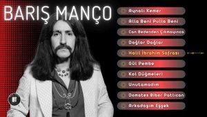 Barış Manço - Seçme Şarkılar